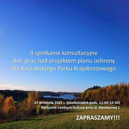 Zaproszenie do wzięcia udziału w II spotkaniu konsultacyjnym dot. prac nad projektem planu ochrony dla Kaszubskiego Parku Krajobrazowego grafika