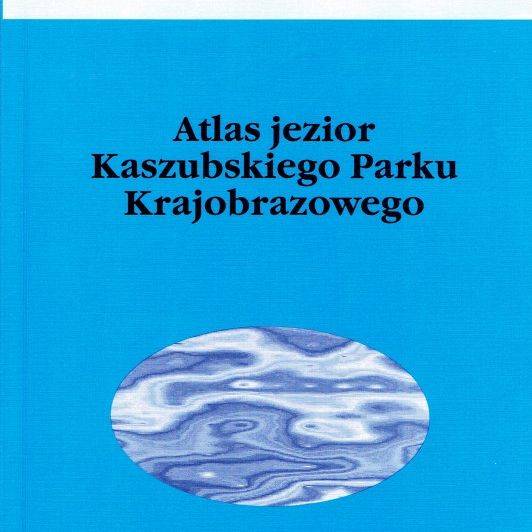 Atlas jezior Kaszubskiego Parku Krajobrazowego grafika